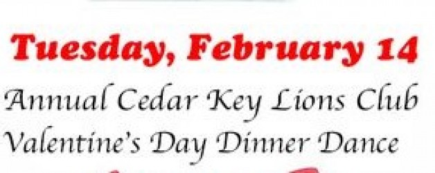2023 Annual Cedar Key Lions Club Valentines Day Dinner Dance